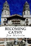 Becoming Cathy