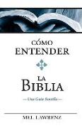 Cómo entender la Biblia