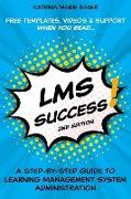 LMS Success: A Step-by-Step Guide to Learning Management System Administration
