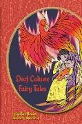 Deaf Culture Fairy Tales (B+W)
