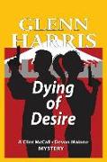 Dying of Desire