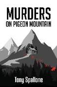 Murders on Pigeon Mountain
