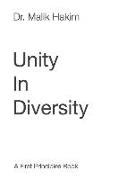 Unity In Diversity: The Search For The First Principles