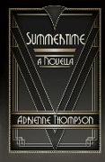 Summertime (A Novella)