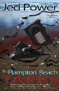 The Hampton Beach Tapes: A Dan Marlowe Novel