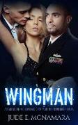 Wingman: A Black Sequinned Bows And Champagne Nights Prequel Novella