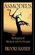 Asmodeus: The Legend of Margret and the Dragon