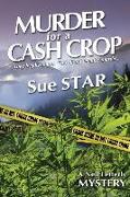 Murder For a Cash Crop
