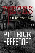 Pieces: A Mike Lowe Novel