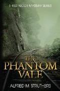 The Phantom Vale