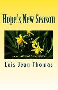 Hope's New Season: Sequel to Blessed Transgression