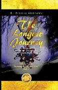 The Longest Journey: My Story of life with my father Rev. Emery Andrews and the WWII Japanese American Internment