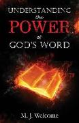 Understanding the Power of God's Word