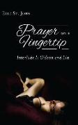 Prayer on a Fingertip: Gideon & Lia