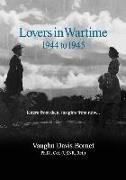Lovers in Wartime 1944 to 1945: Letters from then, insights from now