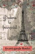 J'adore le français!: Journal 2