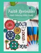 Adult Coloring Bible Study: Faith Sprinkles
