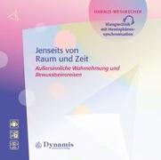 Jenseits von Raum und Zeit