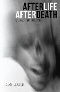AfterLife AfterDeath: Stories for the Dark