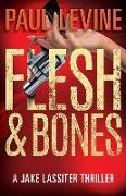 Flesh & Bones