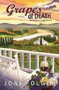 Grapes of Death: A River Bend Vineyard Mystery