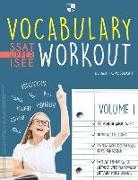 Vocabulary Workout for the SSAT/ISEE: Volume 1