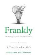 Frankly: Effectively give (and receive) vital feedback