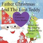 Father Christmas and the lost teddy