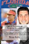 Great Players in Florida Gator Football: UF has a great record thanks to its many great players