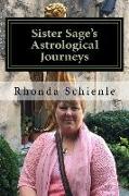 Sister Sage's Astrological Journeys: As Above, So Below