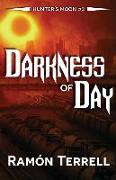 Darkness of Day: Hunter's Moon