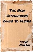 The New Hitchhiker's Guide to Flying