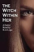 The Witch Within Her