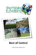 Short Walks in Auckland: Best of Central