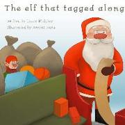 The elf who tagged along