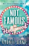 Not Famous in Hollywood