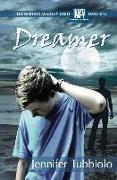 Dreamer: The Narthex Academy Series Book 1