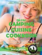 The 3 in 1 Camping Cuisine Cookbook: A comprehensive collection of practical food ideas and recipes for all camping situations