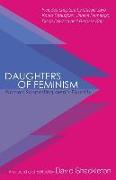 Daughters of Feminism: Women Supporting Men's Equality