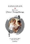 TUI NA & DE DA Chinese Therapy Massage: Introducing Chinese Therapy Massage