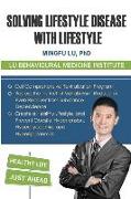 Solving Lifestyle Disease with Lifestyle