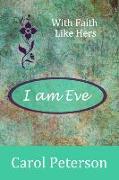 I am Eve