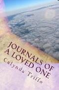 Journals of a Loved One: A Memoir & Mission