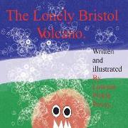 The Lonely Bristol Volcano