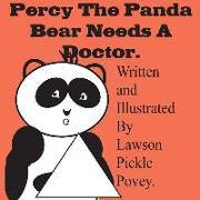 Percy The Panda Bear Needs A Doctor