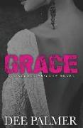 Grace: A Disgrace Trilogy Novel - Book 3