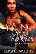 The Young and the Reckless: A Baltimore Love Story