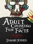 Adult Coloring with Fun Facts: Halloween Edition