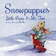 Snowpuppies: Little Bean and Mr.Fox