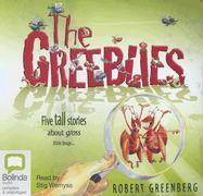 The Greeblies: Five Tall Stories about Gross Little Bugs